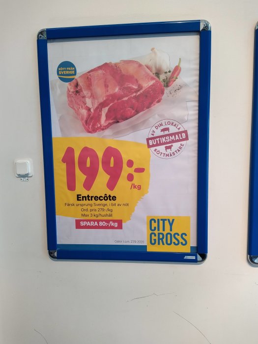 Reklamskylt för entrecote till kampanjpris på City Gross med löfte om kött mald i butik.