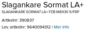 Skärmbild av en produktspecifikation för Sormat slagankare med artikelnr 390837 och leverantörens artikelnr 9640094312.