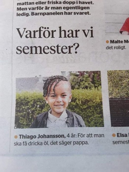 Leende barn med flätat hår citerat i tidningsklipp om varför vi har semester.