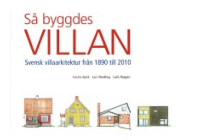 Omslaget till boken "Så byggdes VILLAN" med titel och illustrationer av svenska villor.