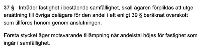 Textutdrag från Lantmäteriets handbok med paragraf 37 om ersättning vid inträde i samfällighet.