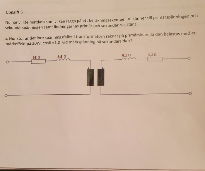 Elektriskt kretsdiagram som visar en transformator med primär och sekundär lindningsresistans och spänningar.