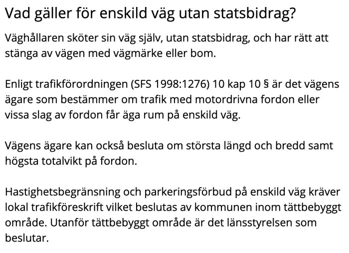 Skärmdump av text från Trafikverkets hemsida om regler för enskilda vägar utan statsbidrag.
