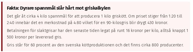 Informationstext om högre spannmålskostnader som påverkar priset på griskött, med specifika kostnadsberäkningar.