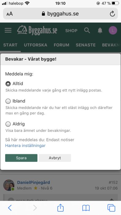 Skärmdump av en tråd på ett byggforum med notifikationsinställningar: Alltid, Ibland, Aldrig.