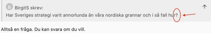 Skärmdump av forumtråd med användarens fråga om Sveriges strategi jämfört med nordiska grannar.