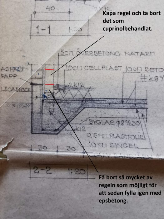Handritad byggsritning med anteckningar om att kapa regel och ersätta med eps-betong.