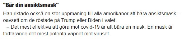 Bildtext: Utdrag från en nyhetsartikel som citat med rubriken "Bär din ansiktsmask" och text om ansiktsmaskens effektivitet.