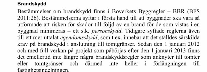 Utdrag ur Boverkets byggregler gällande brandskyddsföreskrifter och dess ikraftträdande datum.