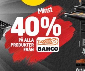 Reklambild som visar att det är minst 40% rabatt på alla Bahco produkter.