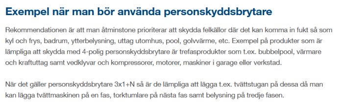 Text från en webbsida om användning av personskyddsbrytare för att skydda mot fukt, för kyl, frys och annan elektronik.