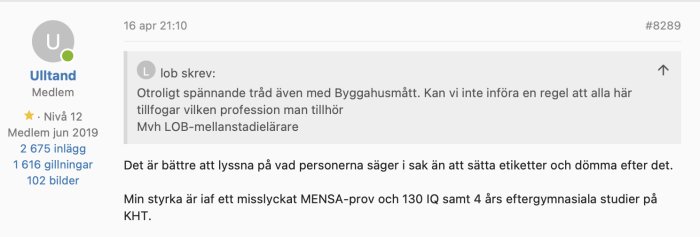 Skärmdump av ett foruminlägg där en användare diskuterar provtest från Mensa och sin IQ-poäng.