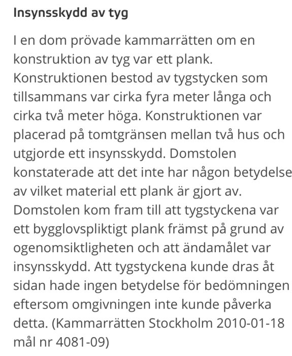 En skärmdump som visar text från en diskussion om ett rättsfall rörande insynsskydd av tyg.