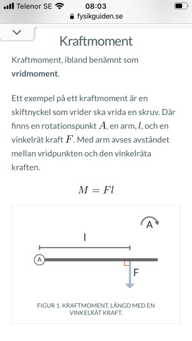 Diagram som illustrerar kraftmoment med en arm, rotationspunkt A och kraft F applicerad vinkelrätt, med formeln M=F*l under.