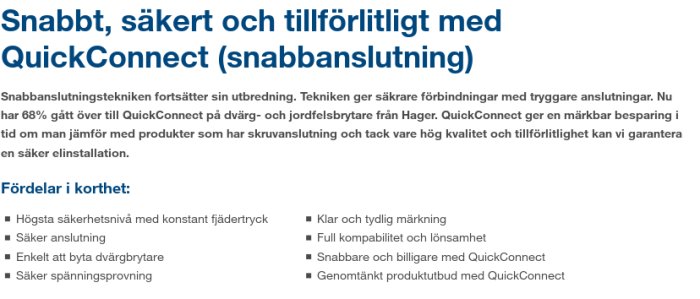 Informationsgrafik om QuickConnect med fördelar som hög säkerhet, klar märkning och enkel byte av dvärgbrytare.