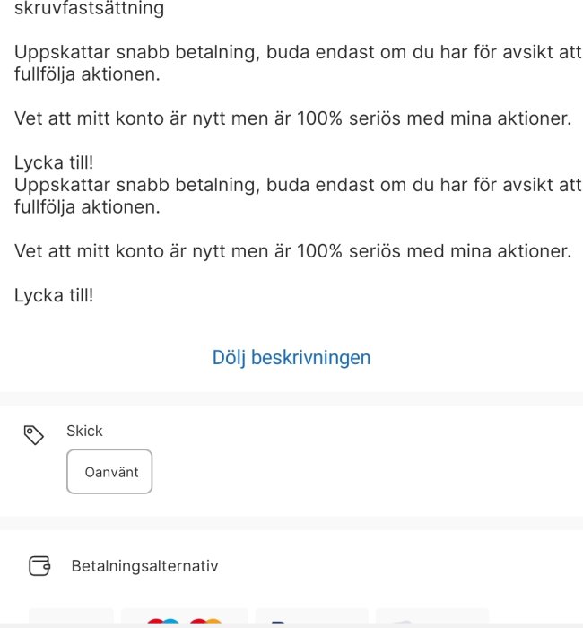 Skärmdump från Tradera med upprepad text om snabb betalning och försäkran om seriositet.