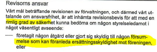 Utdrag ur en revisionsberättelse med markerad text om revisorns ansvar och granskning av styrelsen.