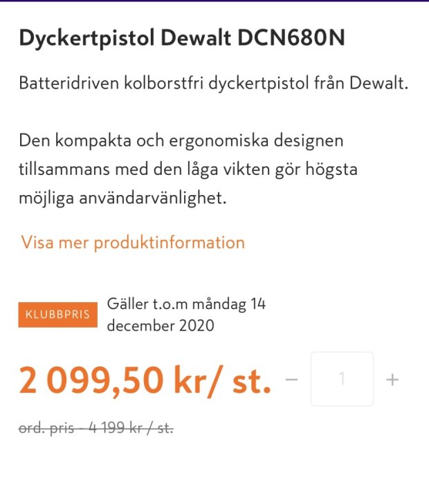 Erbjudande om DeWalt dyckertpistol DCN680N till klubbpris på Krauta, normalpris och datum angivet.