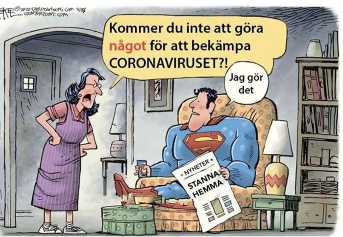 Seriefigur liknande Superman sitter i soffa och läser tidning, kvinna står och pekar, pratbubblor om coronaviruset.