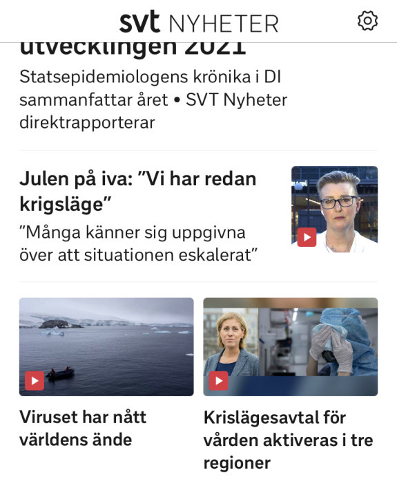 Skärmdump av SVT Nyheter webbsida med rubriker om pandemins påverkan och bilder på en kvinna, isberg, och vårdpersonal.