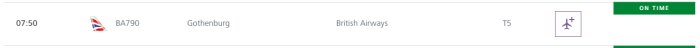 Avgångstavla visar flyg BA790, London till Göteborg 07:50, British Airways, gate T5, i tid.
