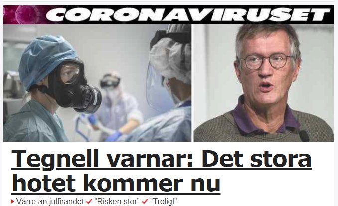 Nyhetsbild med texten "CORONAVIRUSET" och "Tegnell varnar: Det stora hotet kommer nu" med en vårdpersonal i skyddsmask och en man som talar.