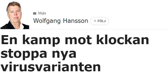 Skärmdump av en artikelrubrik om att stoppa en ny virusvariant, författad av Wolfgang Hansson.