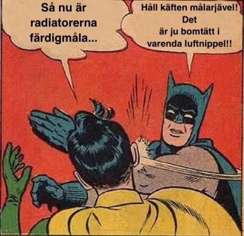 Illustration av Batman som slår Robin, med pratbubblor om målning och radiatorer.