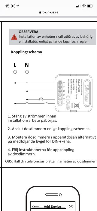 Kopplingsschema för installation av dosdimmer med instruktioner och varningsmeddelande.