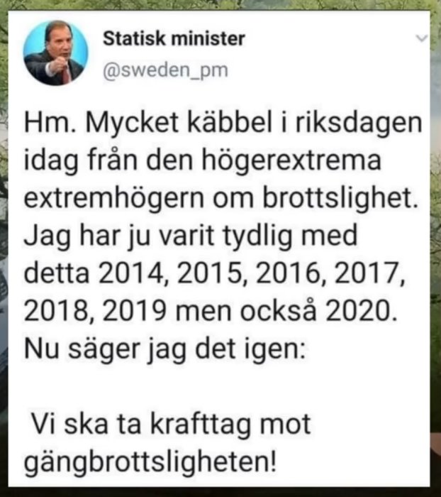 Skärmdump av Twitter-inlägg från "Statisk minister" om åtgärder mot gängbrottslighet.