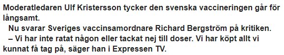 Textutdrag ur Expressen med kritik till den långsamma vaccineringen i Sverige.
