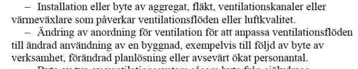 Textutdrag från Boverkets regler som listar installation eller byte av ventilationskomponenter som anmälningspliktiga.