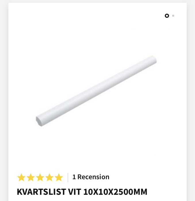 Vit kvartslist 10x10x2500mm ligger mot en ren bakgrund med produktbeskrivning och recensionsstjärnor synliga.
