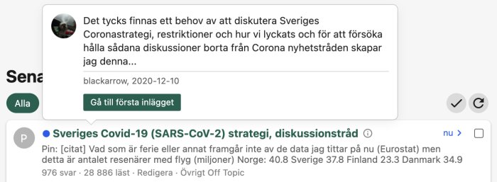 Skärmbild av ett foruminlägg om Sveriges Covid-19 strategi med knappen "Gå till första inlägget".