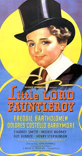 Affisch för filmen Little Lord Fauntleroy med Freddie Bartholomew.