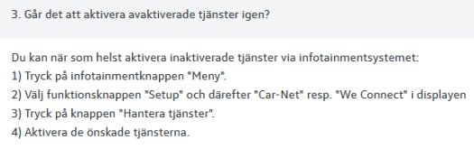 Instruktioner för att aktivera inaktiverade tjänster i en bils infotainmentsystem.