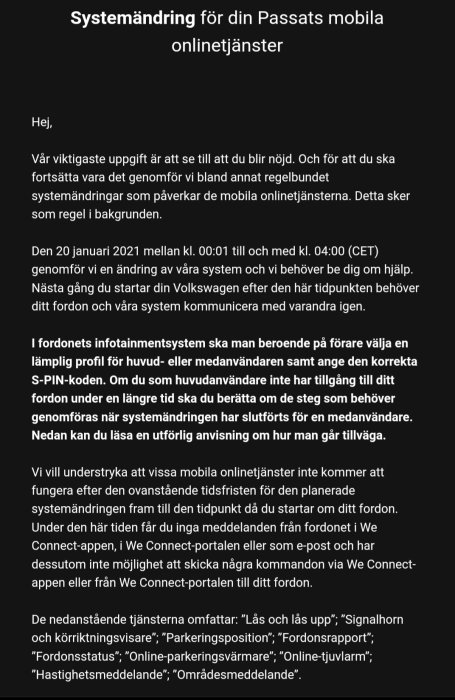 Skärmdump av ett e-postmeddelande om systemändring för en Passats mobila onlinetjänster från WeConnect.