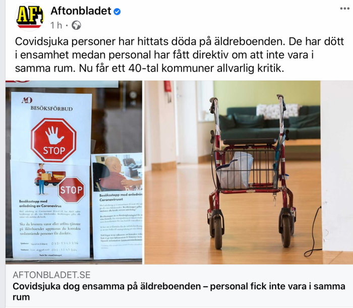 En rullator i fokus framför en affisch med texten "BESÖKSFÖRBUD" på grund av Covid-19 i en korridor.