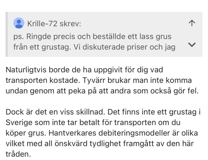 Skärmdump av ett foruminlägg diskuterande kostnader för transport av grus.