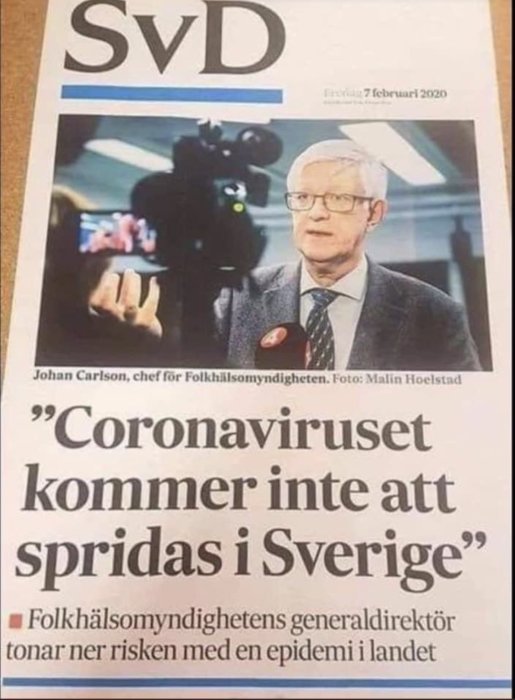 Tidningsartikel i Svenska Dagbladet med rubriken "Coronaviruset kommer inte att spridas i Sverige" och bild på Johan Carlson.