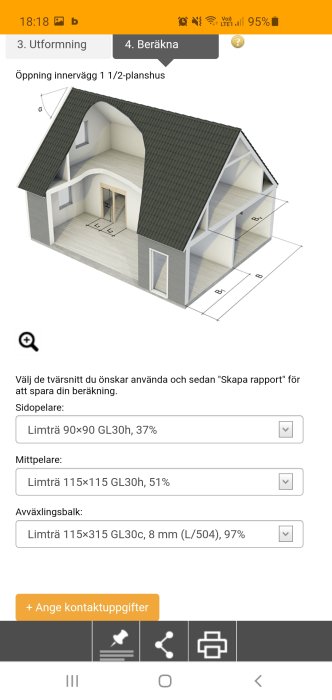 Digital ritning av ett 1,5-planshus med ramverktak och öppning för balk i innervägg, inklusive specifikationer för limträ.