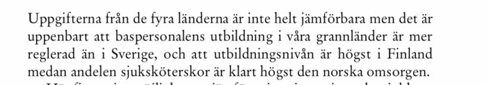 Textutdrag som jämför baspersonalens utbildning och sjuksköterskors andel i äldreomsorgen mellan nordiska länder.