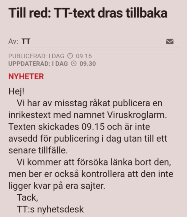 Skärmdump av meddelande från TT om återkallad nyhetstext med namnet Viruskroglarm.