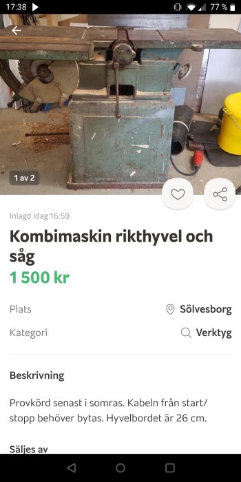 Begagnad kombimaskin för snickeri inklusive rikthyvel och cirkelsåg till salu i en verkstadsmiljö.