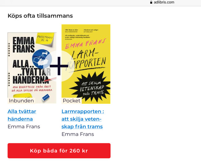 Två böcker av Emma Frans, "Alla tvättar händerna" och "Larmrapporten", erbjuds tillsammans för köp.