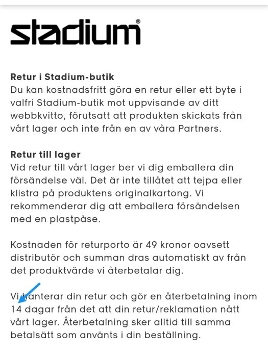 Returpolicy för Stadium med text om kostnadsfri butiksretur och returavgift på 49 kronor.