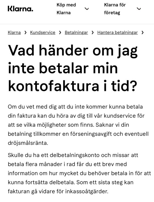 Skärmdump från Klarnas hemsida om konsekvenser av att inte betala konto faktura i tid.