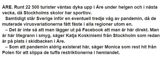 Textutdrag om turism i Åre under pandemin, diskussion om konsekvenserna och skidresor trots restriktioner.