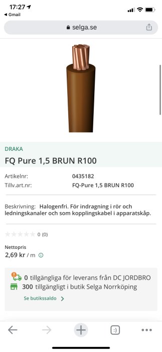 Skärmdump från selga.se visar en brun halogenfri DRAKA FQ Pure 1,5 mm² kabel med specifikationer och pris.