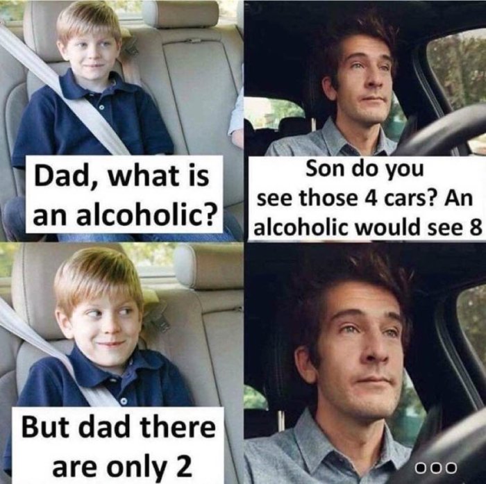 Konversation i bilen mellan pojke och man, skämt om antalet bilar en alkoholist skulle se.